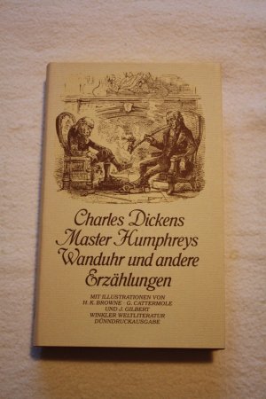 Master Humphreys Wanduhr und andere Erzählungen - Winkler Dünndruck