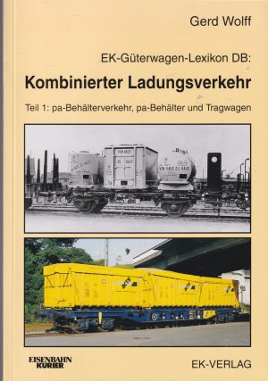 Kombinierter Ladungsverkehr: Teil 1., pa-Behälterverkehr, pa-Behälter und Tragwagen