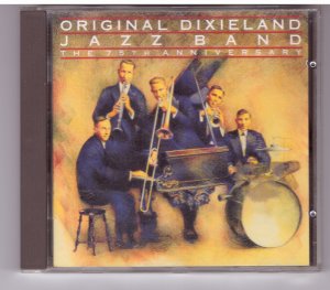 gebrauchter Tonträger – Original Dixieland Jazz Band – Original Dixieland Jazz Band / The 74th Anniversary