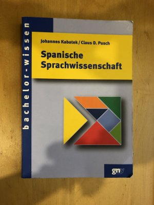 gebrauchtes Buch – Kabatek, Johannes; Pusch – Spanische Sprachwissenschaft