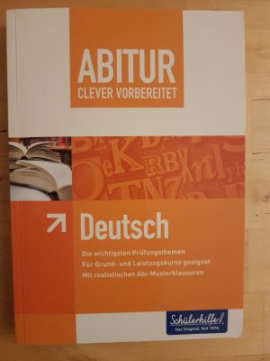 Abitur clever vorbereitet - Deutsch