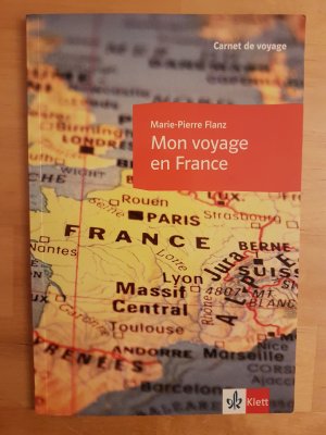 Mon voyage en France