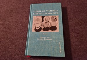 gebrauchtes Buch – Vilmorin, Louise de – Liebesgeschichte