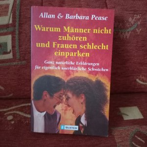 gebrauchtes Buch – Pease, Allan; Pease – Warum Männer nicht zuhören und Frauen schlecht einparken