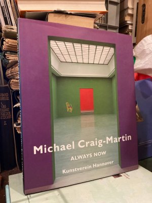 Michael Craig-Martin - always now