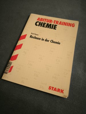 gebrauchtes Buch – Karl Kanz – STARK Abitur-Training - Chemie Rechnen in der Chemie