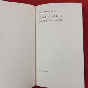 gebrauchtes Buch – Roger Willemsen – Das Hohe Haus - Ein Jahr im Parlament