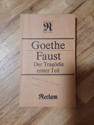 gebrauchtes Buch – Johann Wolfgang von Goethe – Faust: 1., Der Tragödie erster Teil