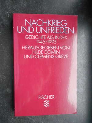 gebrauchtes Buch – Domin, Hilde; Greve – Nachkrieg und Unfrieden - Gedichte als Index 1945 - 1995