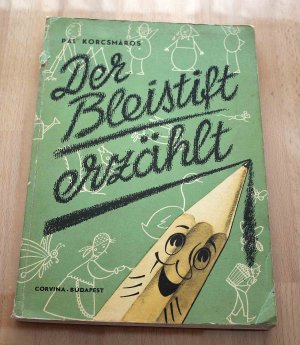 Der Bleistift erzählt