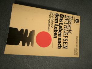 gebrauchtes Buch – Thorwald Dethlefsen – Das Leben nach dem Leben - Gespräche mit Wiedergeborenen