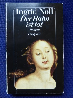 gebrauchtes Buch – Ingrid Noll – Der Hahn ist tot