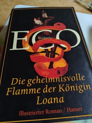 gebrauchtes Buch – Umberto Eco – Die geheimnisvolle Flamme der Königin Loana - Illustrierter Roman