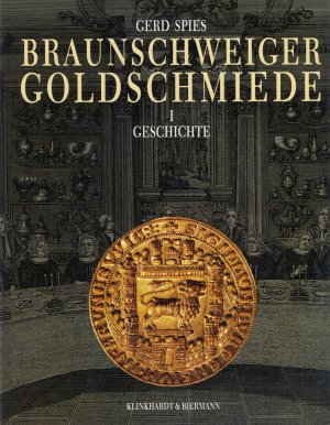 gebrauchtes Buch – Gerd Spies – Braunschweiger Goldschmiede. (3 Bände im Schuber)