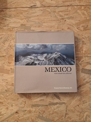 gebrauchtes Buch – Tonathiuh Gutierrez – Mexico Vista desde las alturas