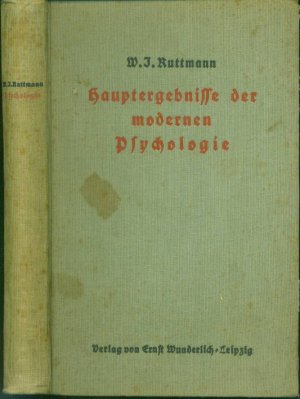 Die Hauptergebnisse der modernen Psychologie mit besonderer Berücksichtigung der Individualforschung