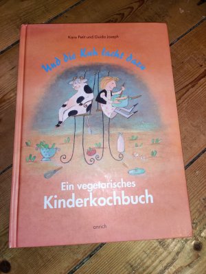 gebrauchtes Buch – Petit, Kara; Joseph – Und die Kuh lacht dazu