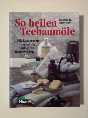 So heilen Teebaumöle