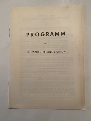 Programm der Deutschen Friedens-Union