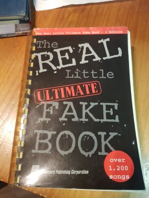 The Real Little Ultimate Fake Book: C Edition : Over 1,200 Songs Bultman, Mary; Clifee, J.; Geiger, Lois; Landers, Gerry and Mardak, Keith