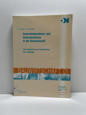 Generalunternehmer und Subunternehmer in der Bauwirtschaft