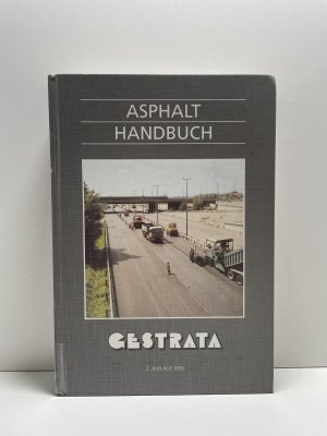 gebrauchtes Buch – Gestrata – Asphalt Handbuch