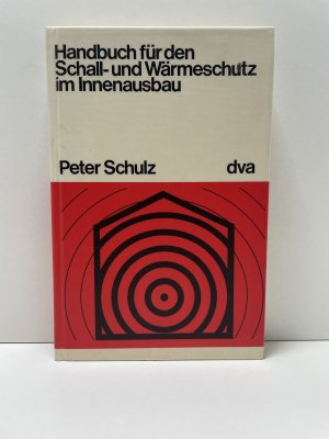 Handbuch für den Schall- und Wärmeschutz im Innenausbau