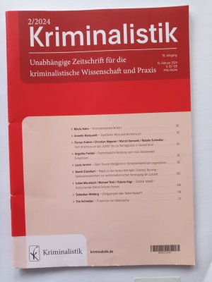 Kriminalistik Heft 2/2024, Themen: Kriminalistisches Denken Mord Traumabehandlung Open Source Intelligence Forensic Nurses Geldwäsche Sexualstraftaten (ZS157)