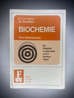 Biochemie, eine Volksheilweise