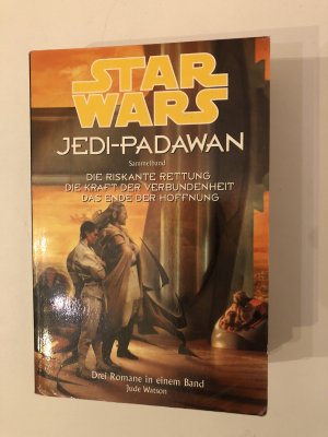 gebrauchtes Buch – Jude Watson – Star wars - Jedi-Padawan: Sammelbd. 5., Die riskante Rettung / Jude Watson [u.a.]