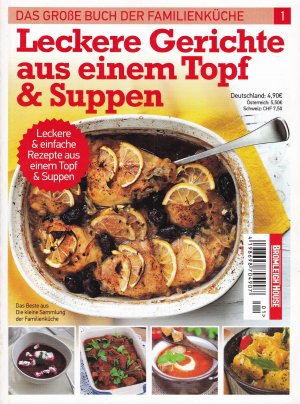 gebrauchtes Buch – Leckere Gerichte aus einem Topf & Suppen