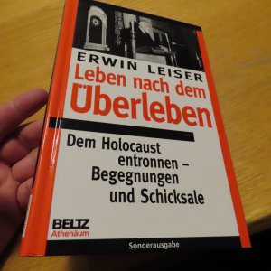 gebrauchtes Buch – Erwin Leiser – Leben nach dem Überleben - Dem Holocaust entronnen - Begegnungen und Schicksale