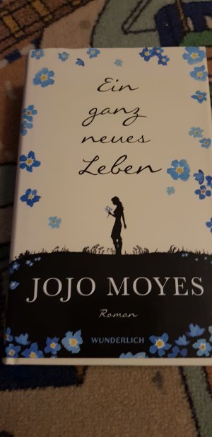 gebrauchtes Buch – Jojo Moyes – Ein ganz neues Leben