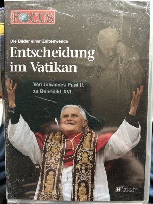 Entscheidung im Vatikan Von Johannes Paul II zu Benedikt XVI