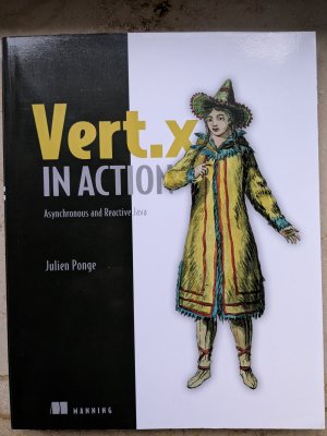 Vert.x in action - Asynchronous and Reactive Java