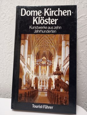 gebrauchtes Buch – Hans Müller – Dome, Kirchen, Klöster - Kunstwerke aus zehn Jahrhunderten