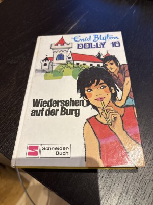 gebrauchtes Buch – Enid Blyton – Dolly: 10., Wiedersehen auf der Burg