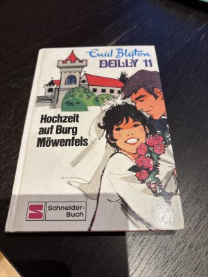 gebrauchtes Buch – Enid Blyton – Dolly: 11., Hochzeit auf Burg Möwenfels