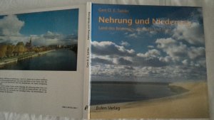 Nehrung und Niederung : Land des Bernsteins, der Haffe und Elche