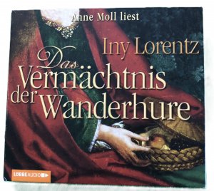 gebrauchtes Hörbuch – Iny Lorentz – Das Vermächtnis der Wanderhure - . Wanderhuren-Aktion.