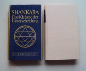 Shankara - Das Kleinod der Unterscheidung - Die Erkenntnis der Wahrheit - Bücher der Weisheit