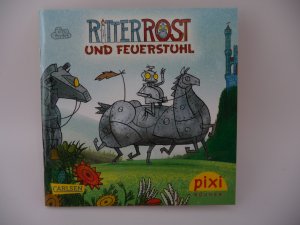 gebrauchtes Buch – Jörg Hilbert, Felix Janosa – Ritter Rost und Feuerstuhl  - Pixi Buch Nr. 2014 Serie 222