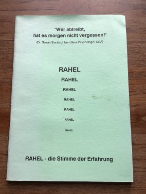 Rahel - die Stimme der Erfahrung. Stimme der Frau mit Abtreibungstrauma