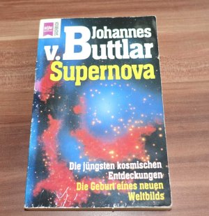 gebrauchtes Buch – Buttlar, Johannes von – Supernova