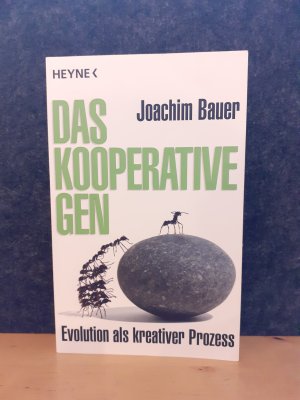 gebrauchtes Buch – Joachim Bauer – Das kooperative Gen - Evolution als kreativer Prozess * Sachbuch