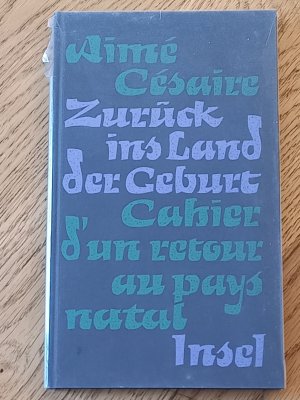 Zurück ins Land der Geburt - Cahiers d'un retour au pays natal