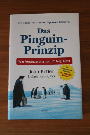 gebrauchtes Buch – Kotter, John; Rathgeber – Das Pinguin-Prinzip