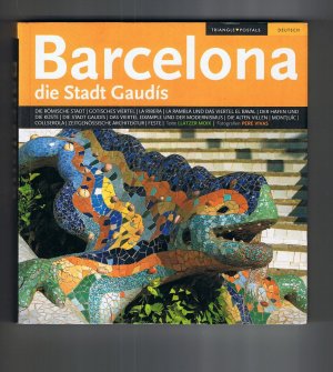 gebrauchtes Buch – Llàtzer Moix – Barcelona. Die Stadt Gaudís