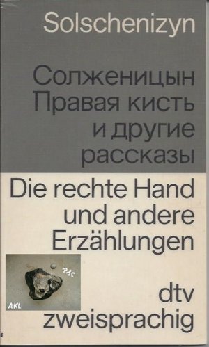 gebrauchtes Buch – Alexander Solschenizyn – Die rechte Hand und andere Erzählungen, deutsch, russisch