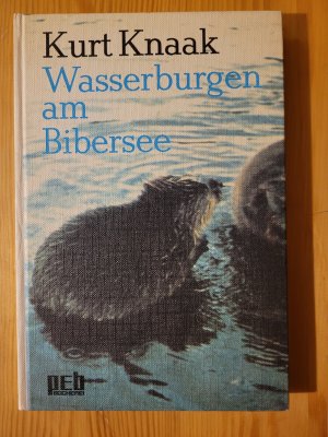 Wasserburgen am Bibersee